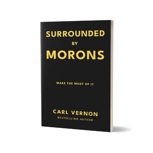 Surrounded by Morons book by Carl Vernon